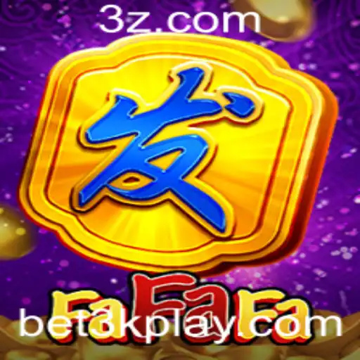Descubra o Fascinante Mundo do Jogo FaFaFa com Bet3k