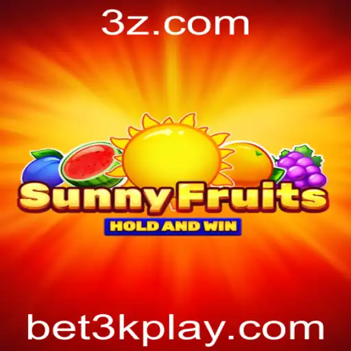 Descubra o Empolgante Mundo de SunnyFruits no bet3k