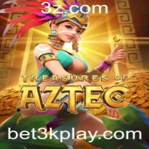 bet3k - Explorando o Tesouro: Uma Jornada pelo Mundo de Treasures of Aztec